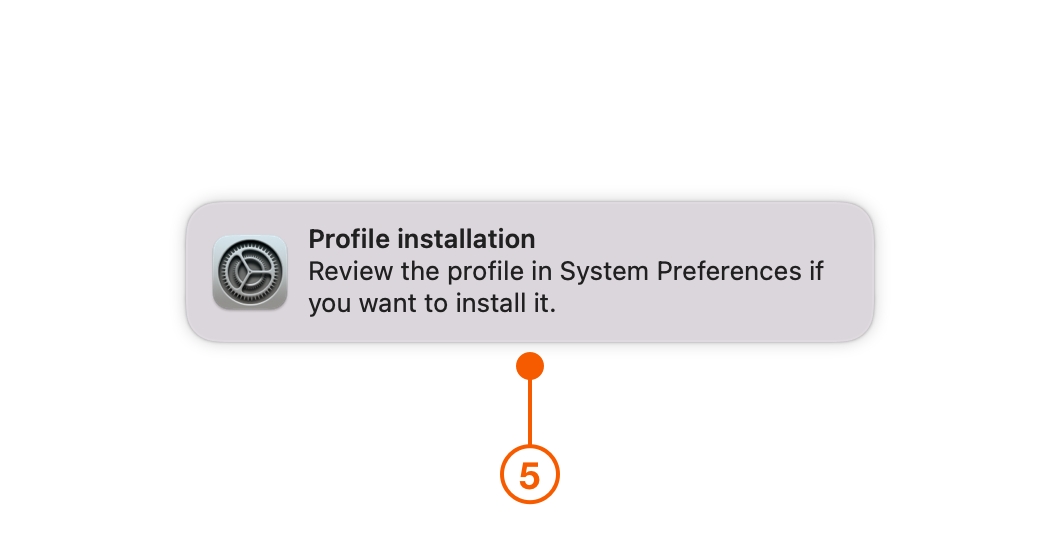 Profile Installation notification